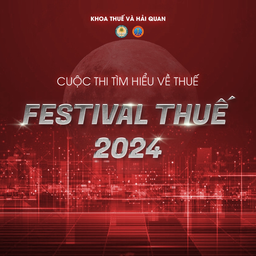 VÒNG 1 - FESTIVAL THUẾ 2024: LAN TỎA VÀ CHẤT LƯỢNG